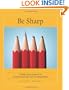 Be Sharp: "Tell Me About Yourself" in Great Introductions and Professional Bios