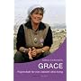 Grace: Pilgerschaft f�r eine Zukunft ohne Krieg