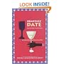 Heavenly Date and Other Flirtations