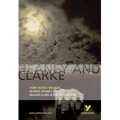 York Notes on Seamus Heaney and Gillian Clark (York Notes)