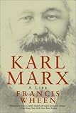 Karl Marx: A Life