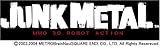 JUNKMETAL �����