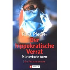 Der hippokratische Verrat
