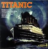 Titanic - Melodies From The White Star Music Book