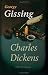 Charles Dickens: A Critical Study