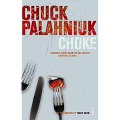 Choke. (Vintage) (Taschenbuch)