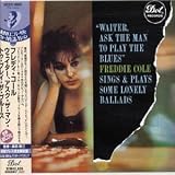 Waiter, Ask the Man to Play the Blues von Freddie Cole