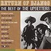 Return of Django: The Best of the Upsetters [2002]