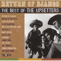 Return of Django: The Best of the Upsetters