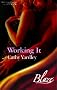 Working it (Blaze Romance)