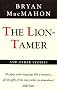 Lion-tamer and Other Stories