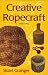 Creative Ropework