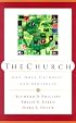 The Church: One, Holy, Catholic, and Apostolic