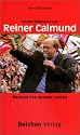 Meister des runden Leders. Kleines Wörterbuch zu Reiner Calmund