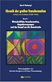Chronik der grossen Transformation - Artikel und Aufs&auml;tze (1920-1945): Chronik der gro&szlig;en Transformation 1 - Artikel und Aufs&auml;tze 1920 - 1945: .. - und der Kampf um die Demokratie: BD 1 - Karl Polanyi