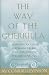 The Way of the Guerrilla: Achieving Success and Balance as an Entrepreneur in the 21st Century (Guerrilla Marketing)