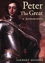 Peter the Great: A Biography