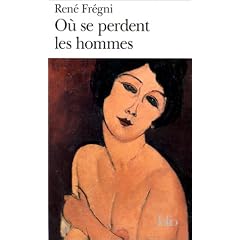 O� se perdent les hommes