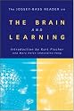 The Jossey-Bass Reader on the Brain and Learning