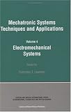 Review CRC  / Electromechanical Systems: Mechatronic Systems, Techniques and Applications Volume Four (Mechatronic Systems, Techniques, and Applications)
