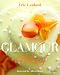 Glamour Cakes: Exquisite Designs for Every Occasion