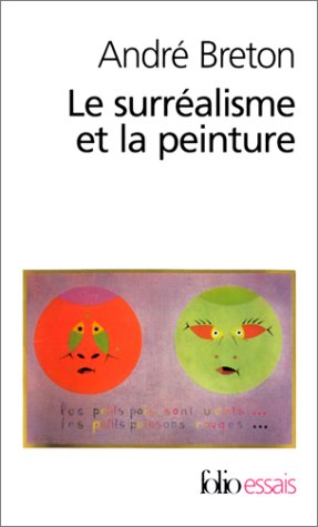 Le Surréalisme et la Peinture