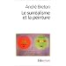 Le Surr�alisme et la Peinture