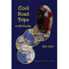 Cool Road Trips in SW Florida (Paperback) Cool Road Trips in SW Florida