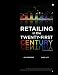 Retailing in the 21st Century