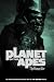 Books : Planet of the Apes Set (Human War and Movie Adaptation)
