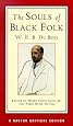 The Souls of Black Folk, A Norton Critical Edition