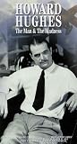 Howard Hughes: The Man & The Madness [VHS]