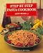 Book Step by Step Pasta Cookbook and More
