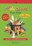 Aldidente Fixe Diaet