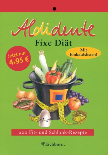 Childrens Toyshop  Bücher : Aldidente Fixe Diät