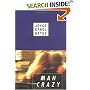 Man Crazy: A Novel