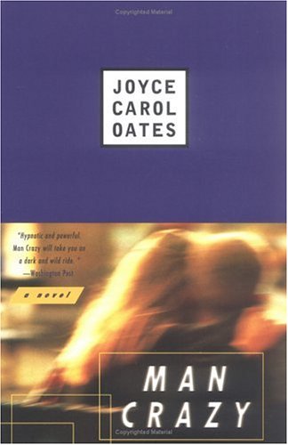 Cover of Man Crazy: A Novel