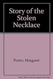 The story of the stolen necklace