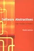 Software Abstractions: Logic, Language, and Analysis
