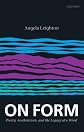 On Form: Poetry, Aestheticism, and the Legacy of a Word