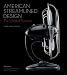 American Streamlined Design: The World of Tomorrow