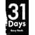 31 Days: The Crisis That Gave Us the Government We Have Today