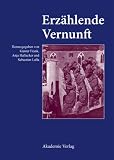 Erzählte Vernunft by Akademie Verlag GmbH