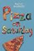 Pizza on Saturday