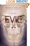 The Anatomy of Evil
