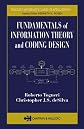 Fundamentals of Information Theory and Coding Design (Discrete Mathematics and Its Applications)