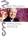 Bill Moyers: Amazing Grace