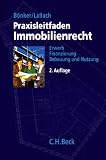 Bild zu: Praxisleitfaden Immobilienrecht