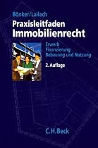 Praxisleitfaden Immobilienrecht