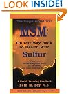 MSM: On Our Way Back to Health with Sulfur